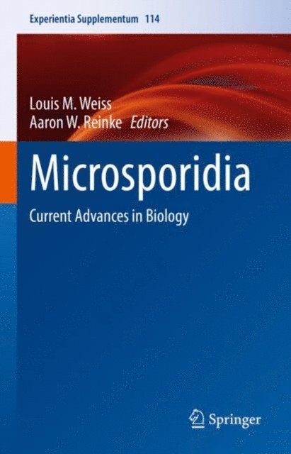 Aaron W. Reinke, Louis M. Weiss - Microsporidia, E-bok