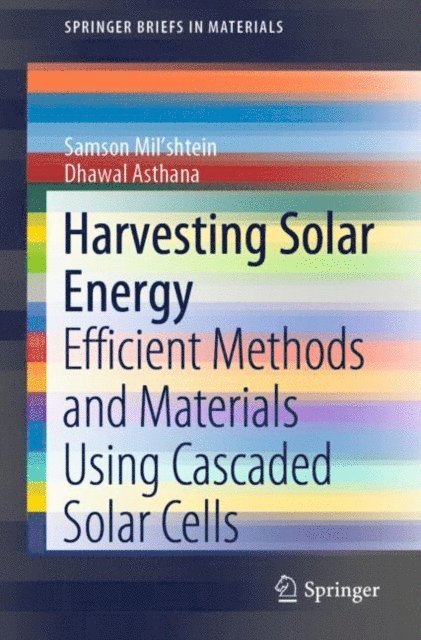 Dhawal Asthana, Samson Mil'shtein - Harvesting Solar Energy, E-bok