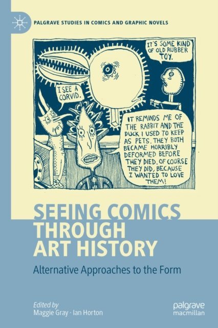 Ian Horton, Maggie Gray - Seeing Comics through Art History, E-bok