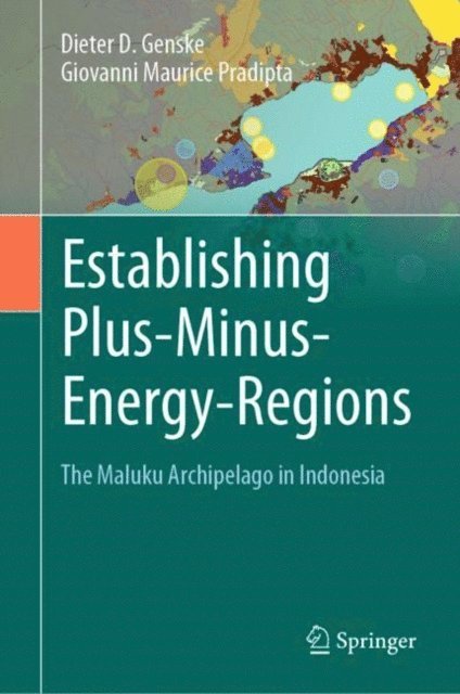 Giovanni Maurice Pradipta, Dieter D. Genske - Establishing Plus-Minus-Energy-Regions, E-bok