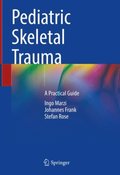 Pediatric Skeletal Trauma