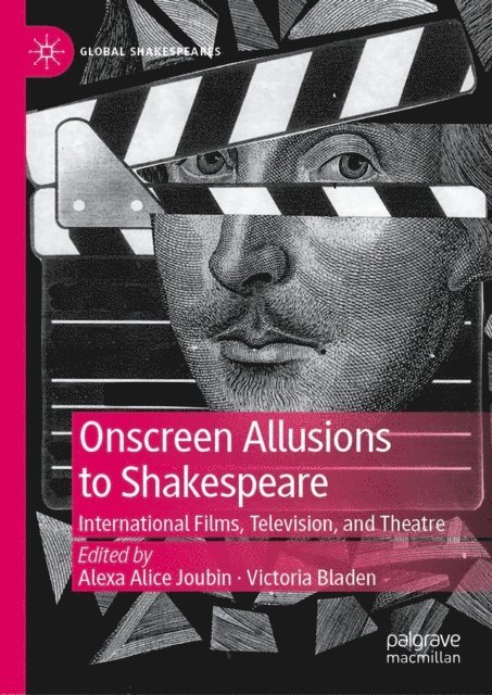 Victoria Bladen, Alexa Alice Joubin - Onscreen Allusions to Shakespeare, E-bok