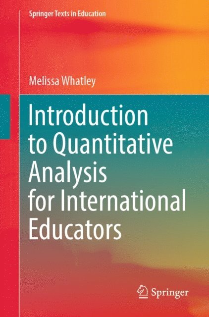 Melissa Whatley - Introduction to Quantitative Analysis for International Educators, E-bok
