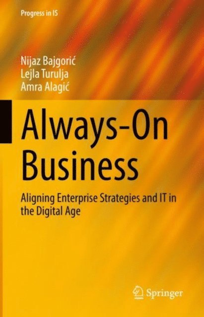Amra Alagic, Lejla Turulja, Nijaz Bajgoric - Always-On Business, E-bok