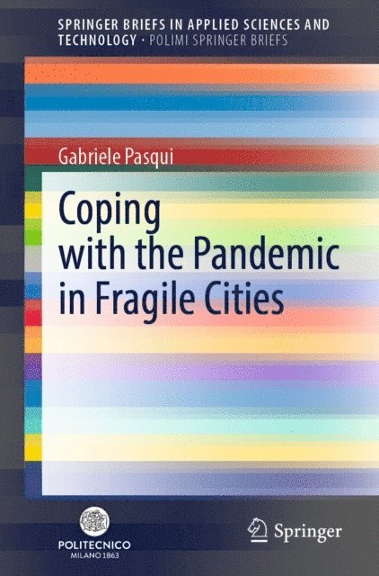 Gabriele Pasqui - Coping with the Pandemic in Fragile Cities, E-bok
