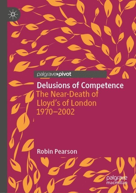 Robin Pearson - Delusions of Competence, E-bok