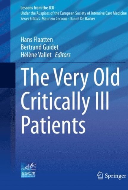 Helene Vallet, Bertrand Guidet, Hans Flaatten - Very Old Critically Ill Patients, E-bok