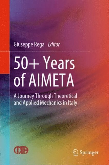 Giuseppe Rega - 50+ Years of AIMETA, E-bok