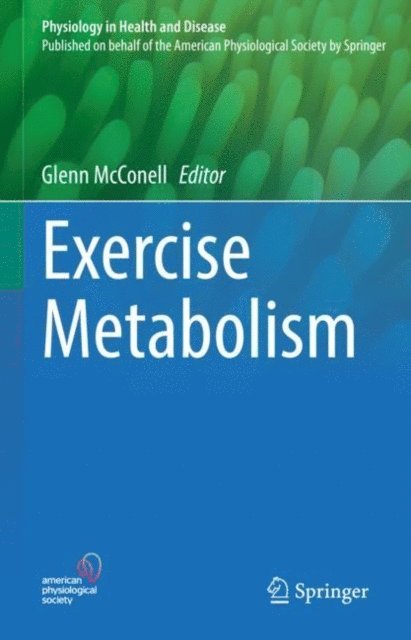Glenn McConell - Exercise Metabolism, E-bok