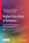 Higher Education in Romania: Overcoming Challenges and Embracing Opportunities