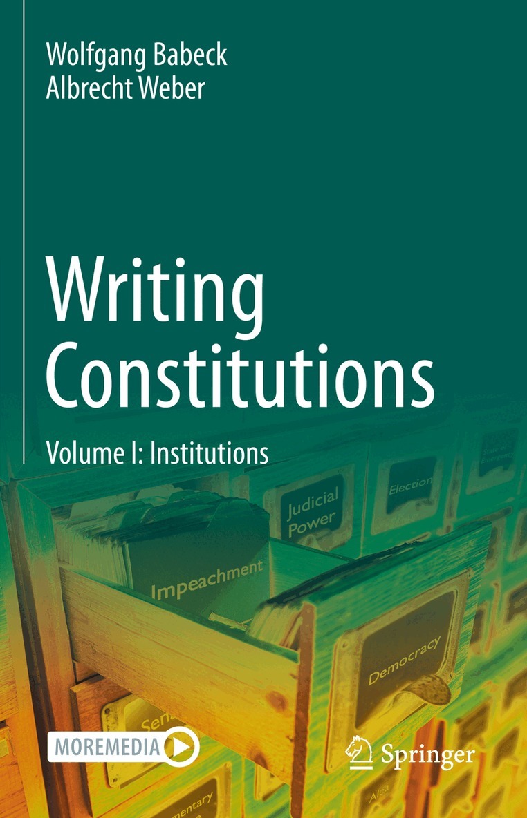 Wolfgang Babeck, Albrecht Weber - Writing Constitutions, Inbunden