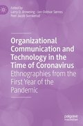 Organizational Communication and Technology in the Time of Coronavirus