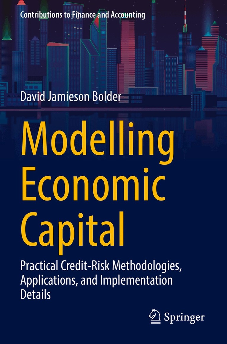 David Jamieson Bolder - Modelling Economic Capital, Häftad. Tillgänglighet: Lägg i varukorg