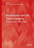 Blockchains and the Token Economy