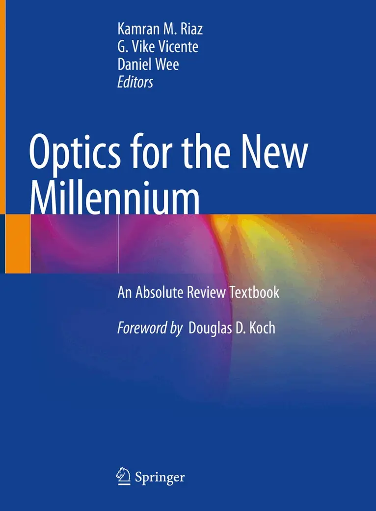 KAMRAN RIAZ, G. Vike Vicente, Daniel Wee - Optics for the New Millennium, Inbunden. Tillgänglighet: Lägg i varukorg