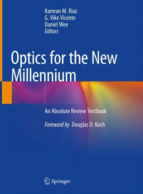 Daniel Wee, G. Vike Vicente, KAMRAN RIAZ - Optics for the New Millennium, E-bok. Tillgänglighet: Lägg i varukorg