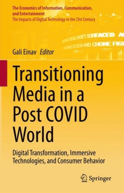 Gali Einav - Transitioning Media in a Post COVID World, E-bok