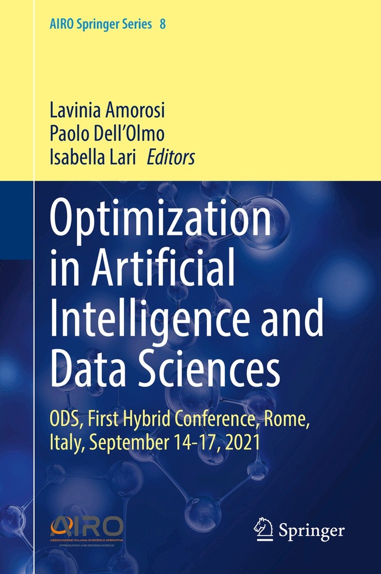 Lavinia Amorosi, Paolo Dell’Olmo, Isabella Lari - Optimization in Artificial Intelligence and Data Sciences, Inbunden