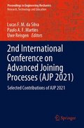 2nd International Conference on Advanced Joining Processes (AJP 2021)