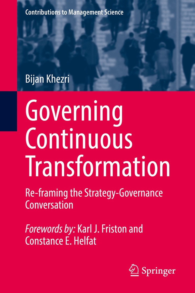 Bijan Khezri - Governing Continuous Transformation, Inbunden
