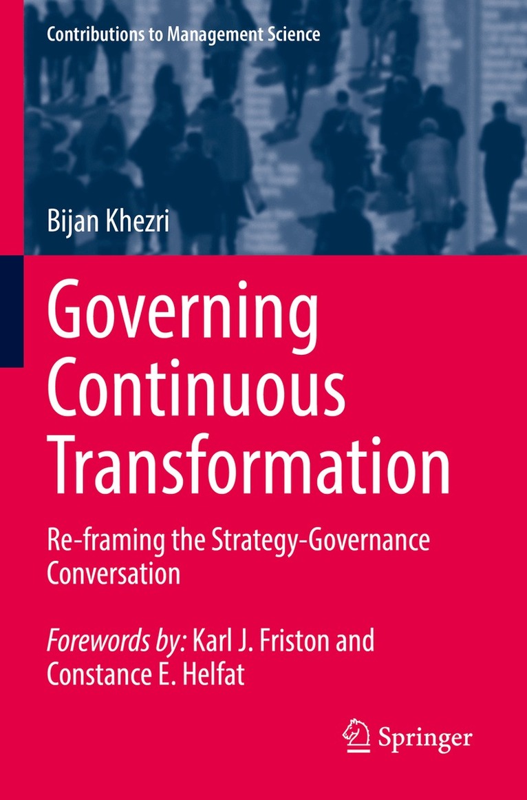 Bijan Khezri - Governing Continuous Transformation, Häftad