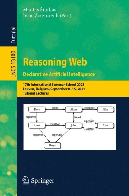 Ivan Varzinczak, Mantas Simkus - Reasoning Web. Declarative Artificial Intelligence, E-bok