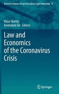 Law and Economics of the Coronavirus Crisis