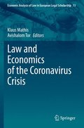 Law and Economics of the Coronavirus Crisis