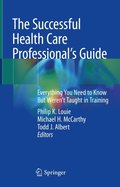 Successful Health Care Professional's Guide