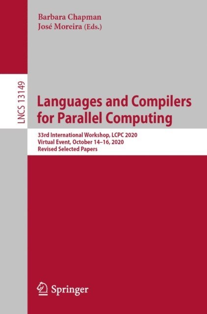 Jose Moreira, Barbara Chapman - Languages and Compilers for Parallel Computing, E-bok
