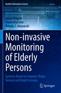 Non-invasive Monitoring of Elderly Persons