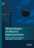 Methodologies of Affective Experimentation