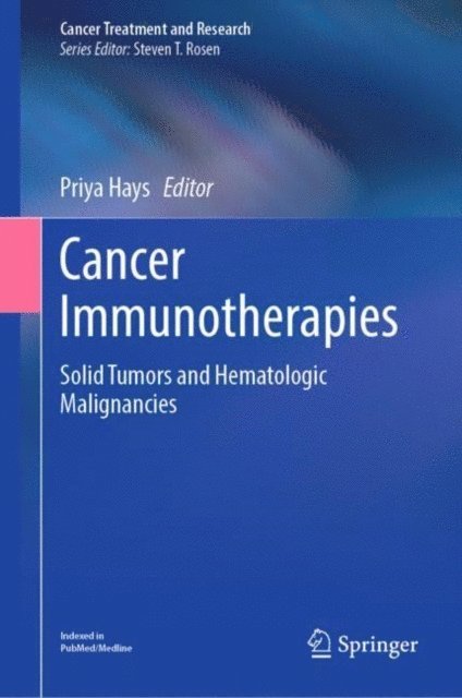 Priya Hays - Cancer Immunotherapies, E-bok. Tillgänglighet: Lägg i varukorg