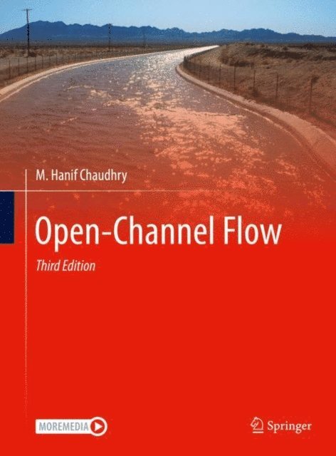 M. Hanif Chaudhry - Open-Channel Flow, E-bok