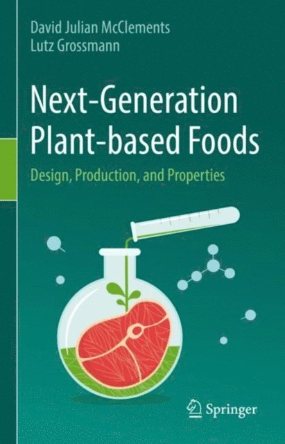 Lutz Grossmann, David Julian McClements - Next-Generation Plant-based Foods, E-bok