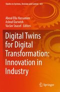 Digital Twins for Digital Transformation: Innovation in Industry