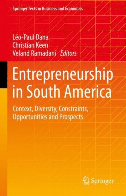 Veland Ramadani, Christian Keen, Leo-Paul Dana - Entrepreneurship in South America, E-bok