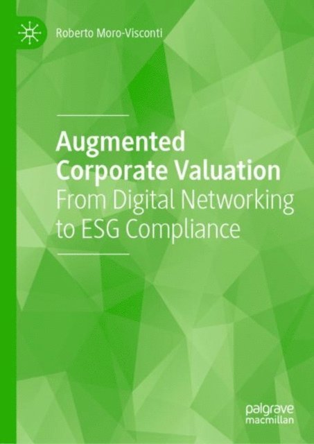 Roberto Moro-Visconti - Augmented Corporate Valuation, E-bok