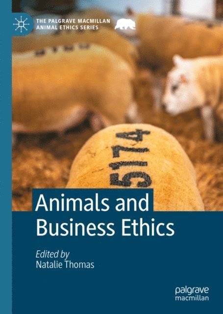 Natalie Thomas - Animals and Business Ethics, E-bok