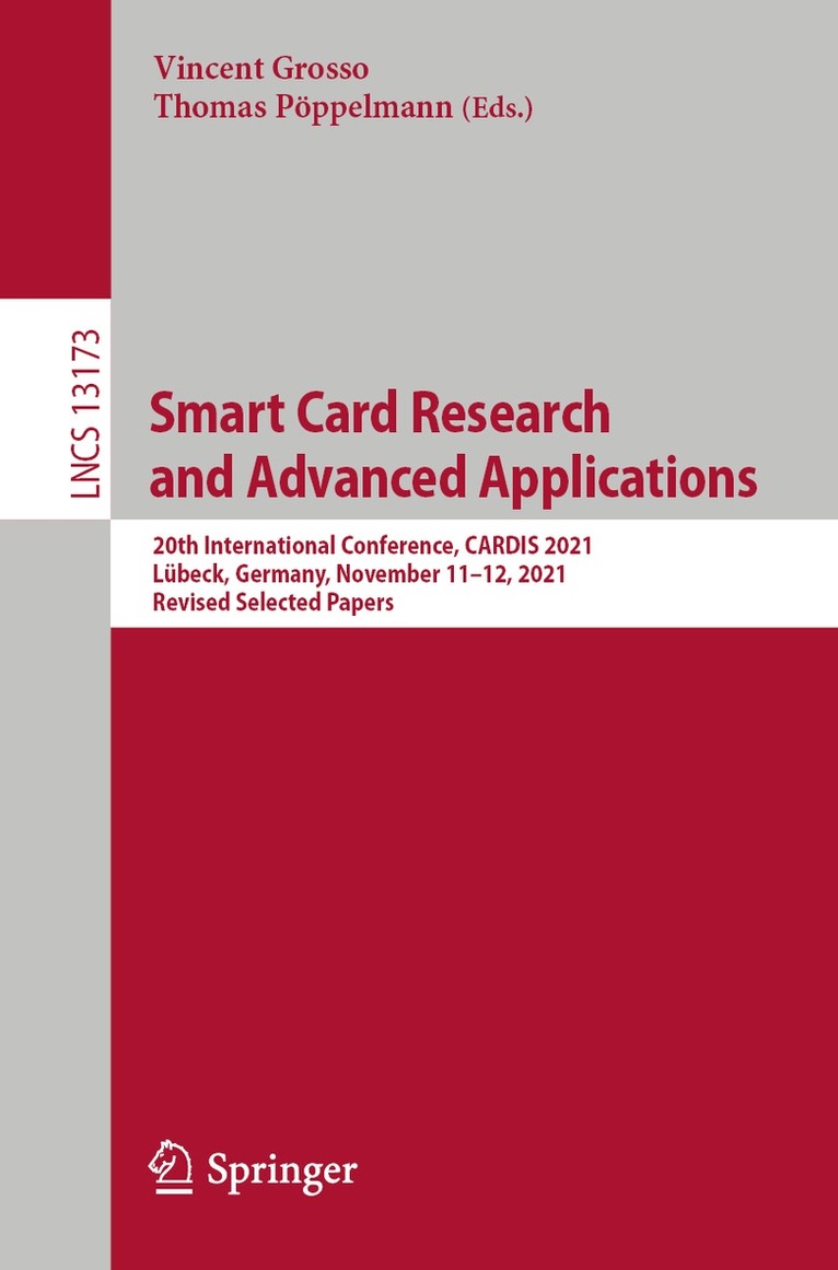 Vincent Grosso, Thomas Pöppelmann - Smart Card Research and Advanced Applications, Häftad
