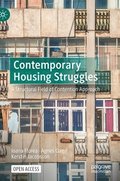 Contemporary Housing Struggles