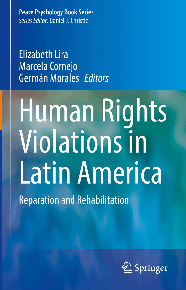 Elizabeth Lira, Marcela Cornejo, Germán Morales - Human Rights Violations in Latin America, Inbunden