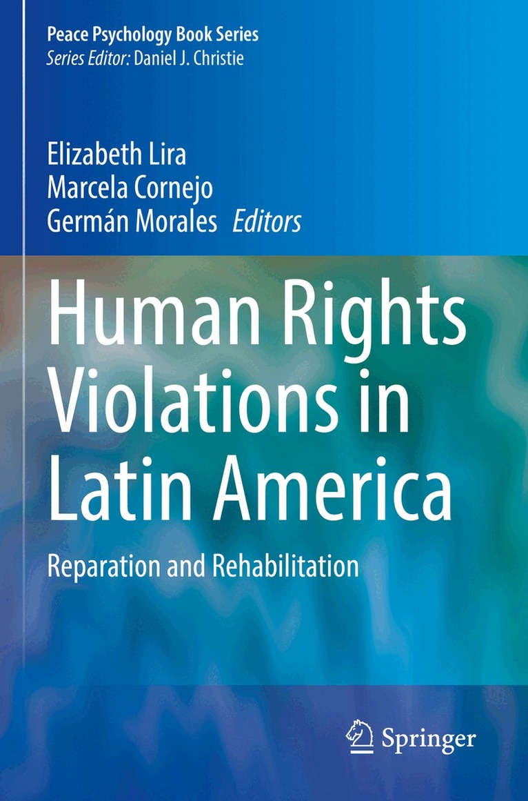 Elizabeth Lira, Marcela Cornejo, Germán Morales - Human Rights Violations in Latin America, Häftad