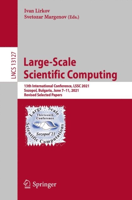 Svetozar Margenov, Ivan Lirkov - Large-Scale Scientific Computing, E-bok