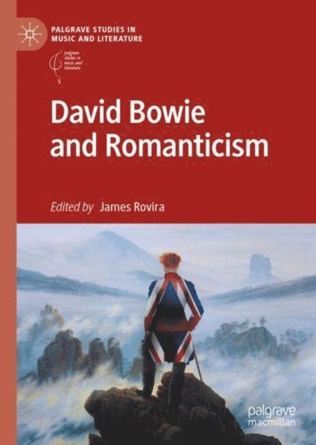 James Rovira - David Bowie and Romanticism, E-bok