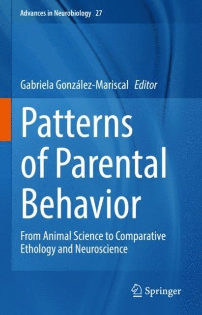 Gabriela Gonzalez-Mariscal - Patterns of Parental Behavior, E-bok