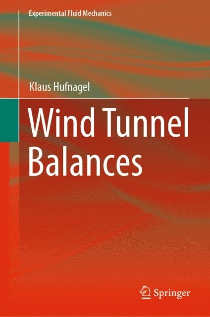 Klaus Hufnagel - Wind Tunnel Balances, E-bok