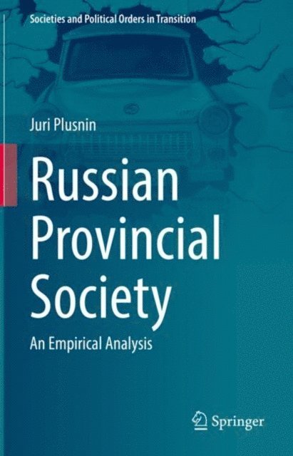 Juri Plusnin - Russian Provincial Society, E-bok