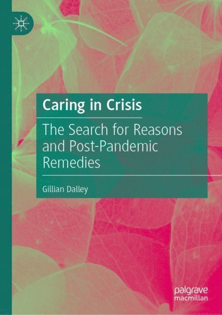 Gillian Dalley - Caring in Crisis, E-bok