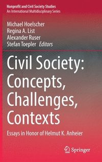 Civil Society: Concepts, Challenges, Contexts